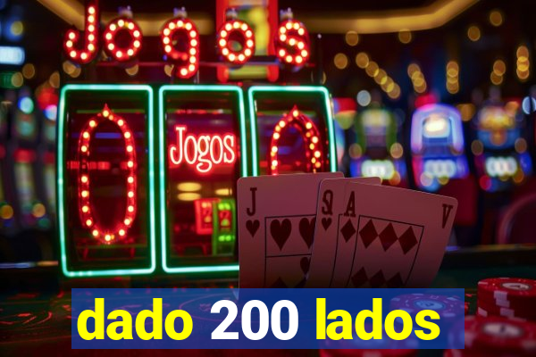 dado 200 lados